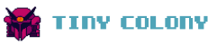 Tiny Colony