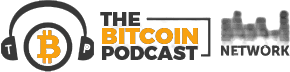 The Bitcoin Podcast