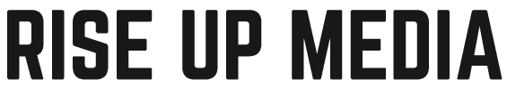 Rise Up Media